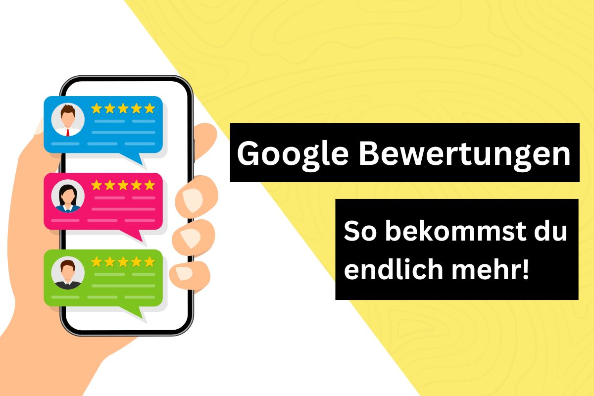 Google Bewertungen erhalten Tipps